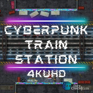 Cyberpunk squatted train station battlemap UHD