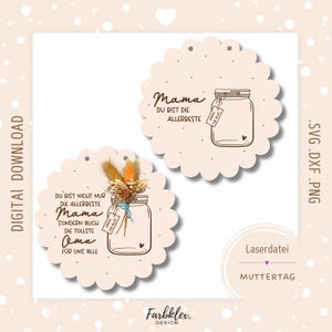 Laserdatei Muttertag | Mama Geschenkidee Muttertag Geschenk Blumen Schild Oma Muttertag SVG laser Oma Geschenk SVG Lieblingsmensch