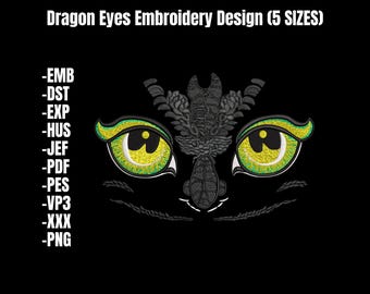 Dragon Eyes Machine Embroidery Design, Fantasy Embroidery Files (5 Sizes) (Instant Download)