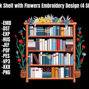 Bookshelf with Flowers Machine Embroidery Design | Book Lover Floral Embroidery File | Cozy Reading Shelf Pattern | Digital Download