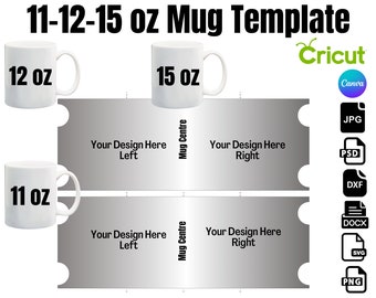 11-12-15 oz Mug Template Set, Full Wrap Template, Mug Full Wrap template, sublimation mug template, Full Wrap mug, cricut mug press