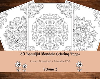May include: Three black and white mandala coloring pages with intricate designs. The text on the bottom reads "80 Beautiful Mandala Coloring Pages", "Instant Download + Printable PDF", and "Volume 2".