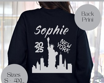 Personalised New York 2025 Sweater, Back Print NYC Sweatshirt, Holiday Trip Reveal Jumper, Big Apple Clothing for Her, Present Gift Idea.
