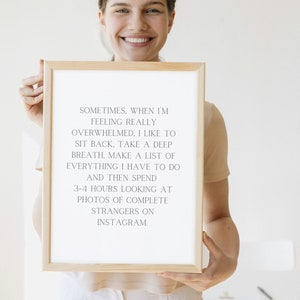 Digital print, poster, self-printing, funny, saying, Instagram, lifestyle, funny, time management, girlfriend, cell phone, internet, media use