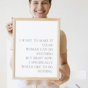 Digital Print, Self Print, Poster, Funny, Women Empowerment, Women, Strength, Power, Funny, Funny Saying, Gift, for Girlfriend,