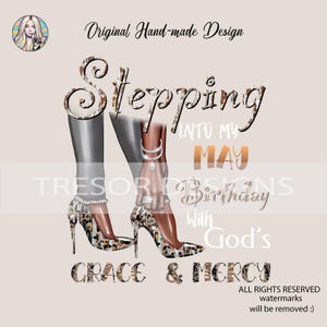 Entra nel mio compleanno di maggio con la grazia divina e la misericordia clipart, Stepping May Birthday divina grazia e misericordia donna regalo di compleanno Fede compleanno