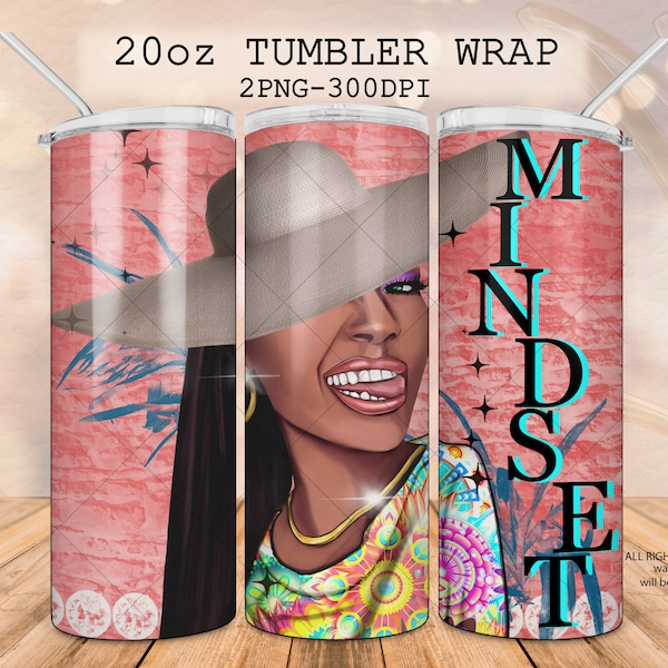 20oz mindset Tumbler Wrap, Black Girl tumbler, Fashion mindset Design, Motivational Quote Gift for Her, High End Sublimation, 300DPI design