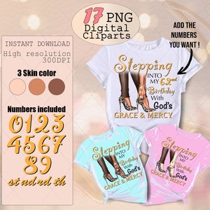 BUNDLE compleanno donna gambe clipart PNG, Entrando nel mio compleanno con la grazia e la misericordia di Dio, tre colori della pelle e numeri, tacchi di compleanno