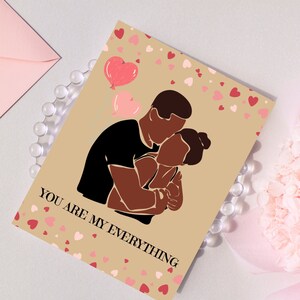 Black Love | Anniversary | Black Greeting Cards | African American Greetings | Black Valentine's Day | Love | Melanin/ You are my everything