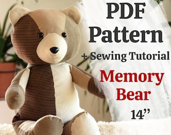 Memory Bear Sewing Pattern: Keepsake Plush (PDF Pattern)