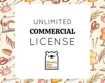 May include: A square graphic with the words "UNLIMITED COMMERCIAL LICENSE" in black text. The background is a repeating pattern of sewing tools and dress forms. A bear logo with the text "Memory Bear Patterns" is at the bottom.
