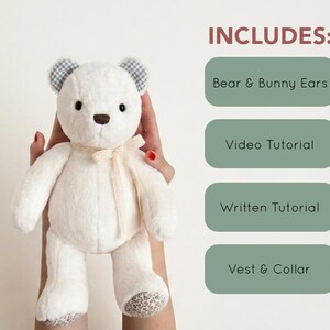 May include: A white plush bear with a brown nose, blue and white gingham inner ears, and a cream ribbon around its neck. Text on the right reads: INCLUDES: Bear & Bunny Ears, Video Tutorial, Written Tutorial, and Vest & Collar.