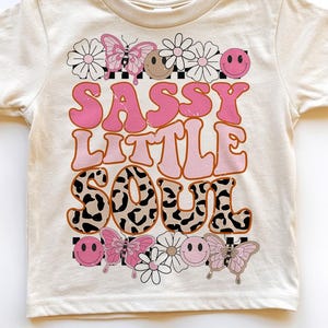 Sassy Little Soul Png, Little Soul Sublimation PNG Design, Kids Sublimatioon, Girls PNG designs, Girl sublimation, toddler png, png files