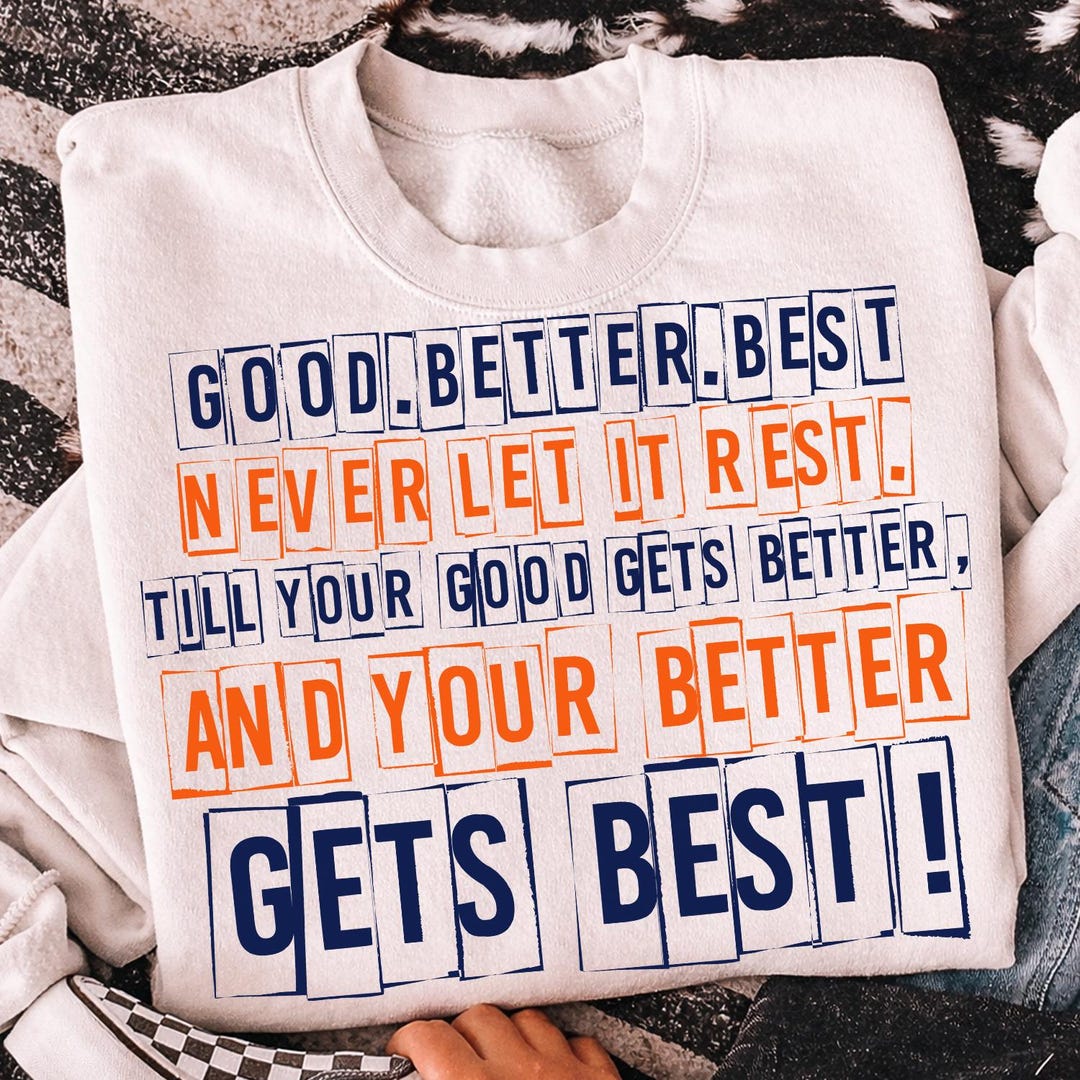 Chicago Football PNG, Good Better Best Fan Shirt Design, Bear Down ...