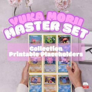 Op de afbeelding: Een vel met negen verzamelkaarthouders met diverse kleurrijke illustraties. De tekst "YUKA MORII MASTER SET" wordt weergegeven in een roze bubbellettertype, met "Collection Printable Placeholders" eronder. De kaarten worden door een persoon vastgehouden.