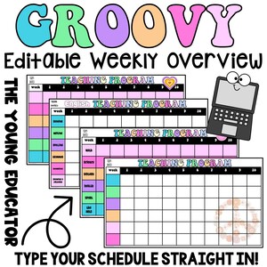 May include: Four colorful printable weekly schedule templates with the text "TEACHING PROGRAM" in a pink, purple, and green font. The templates are designed for teachers to plan their lessons and activities. The text "THE YOUNG EDUCATOR" is on the left side of the image. The text "GROOVY Editable weekly overview" is at the top of the image. The text "TYPE YOUR SCHEDULE STRAIGHT IN!" is at the bottom of the image.
