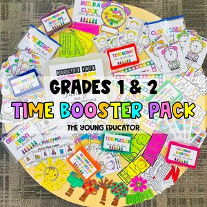 May include: A collection of educational time-telling resources for grades 1 & 2. The image features various packs and cards with titles like "Time Bingo," "Time Scoot," and "Calendar Boosters." The text "Time Booster Pack" is prominently displayed.