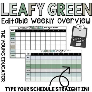 May include: Editable weekly schedule template with a leafy green color scheme. The template is divided into two sections, one for English teaching and one for other subjects. Each section has a grid with days of the week and subject names. The text "TYPE YOUR SCHEDULE STRAIGHT IN!" is at the bottom.