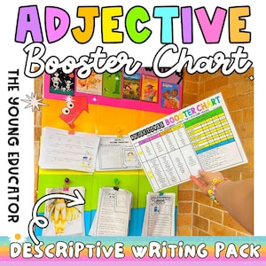 Adjectives Booster Chart & Descriptive Writing Prompts Pack
