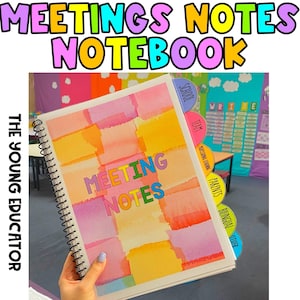 May include: A spiral bound notebook with a watercolor design and the words "Meeting Notes" on the cover. The notebook has colorful tabs labeled "School", "Team", "Professional Learning", "Parents", "Bilingual", and "Other".