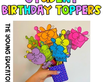 STUDENT BIRTHDAY TOPPERS *Tags for Gifts* Birthday Pencils