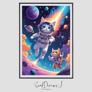Astronaut Katzen im Weltraum - Niedliche Digital Druckbare Wandkunst für Kinderzimmer | Weltraum Abenteuer Katze Poster | Kosmische Kinderzimmer Dekoration