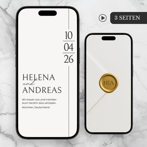 Könnte beinhalten: Zwei Smartphones mit einem Hochzeitskarten-Design. Das linke Telefon zeigt das Datum, die Namen "Helena und Andreas" und den Ort. Das rechte Telefon zeigt ein goldenes Wachssiegel mit "HA". Der Text "3 SEITEN" ist sichtbar.