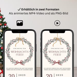 May include: Two smartphones displaying a Christmas party invitation. The invitation features a wreath design with text in German. The text includes "Invitation to Christmas Party" and the date "2025". The image also states it is available in two formats.