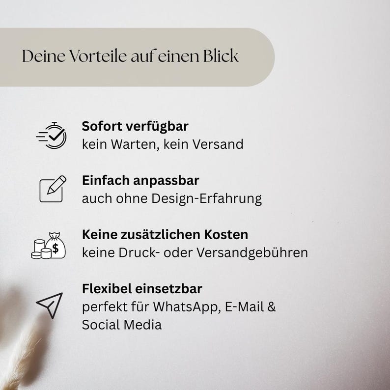 May include: A graphic with text in German, including "Deine Vorteile auf einen Blick." The text highlights features like immediate availability, easy customization, no extra costs, and flexible use for social media and email.