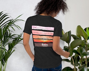 May include: Dark gray t-shirt with a colorful horizontal design on the back. The design includes the text "God, grant me the serenity to accept the things I cannot change, the courage to change the things I can, and the wisdom to know the difference. Amen."