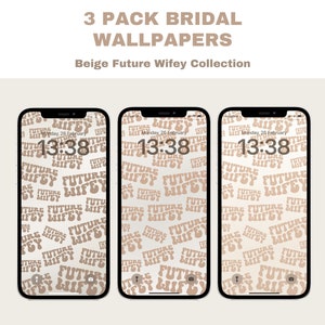 Future Wifey Bridal iPhone Wallpaper, Bachelorette Digital Phone Background, Beige Brown Wavy Words Bride Girly Feminine Aesthetic, iOS 17