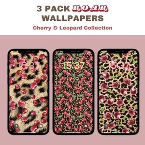 May include: Three phone wallpapers featuring a cherry and leopard print design. The wallpapers are in a 3 pack and are called "ROAR WALLPAPERS Cherry & Leopard Collection".