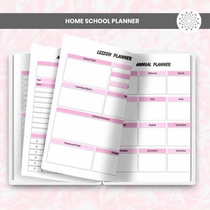 May include: Open home school planner with pink accents. The planner includes sections for lesson planning, annual planning, and homework tasks. The text "HOME SCHOOL PLANNER" is at the top. The pages are white with pink borders and text.