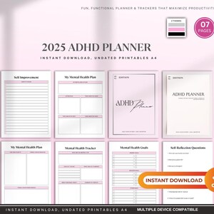 May include: A printable 2025 ADHD planner with 7 pages and 3 themes. The planner includes sections for self-improvement, mental health plans, mental health trackers, mental health goals, and self-reflection questions. The planner is available for instant download and is compatible with multiple devices.