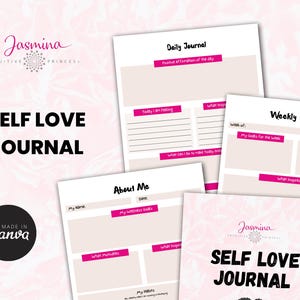 May include: A set of printable self-love journal pages with a pink and white background. The pages include sections for daily journaling, weekly journaling, and an "About Me" section.
