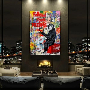 Follow Your Dreams Pop Art Canvas Poster, Banksy Art, Monkey Graffiti, Street Graffiti Wall Art, Monkey Follow Your Dreams Poster