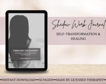 May include: A digital download of a 51-page journal titled "Shadow Work Journal: Self-Transformation & Healing" with a black and white photo of a woman on the cover. The journal is described as "Embracing the Shadows: A Journey to Self-Discovery and Healing" and is made by a licensed therapist.