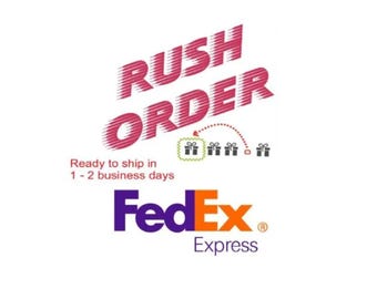 Rush Order - FedEx Shipping