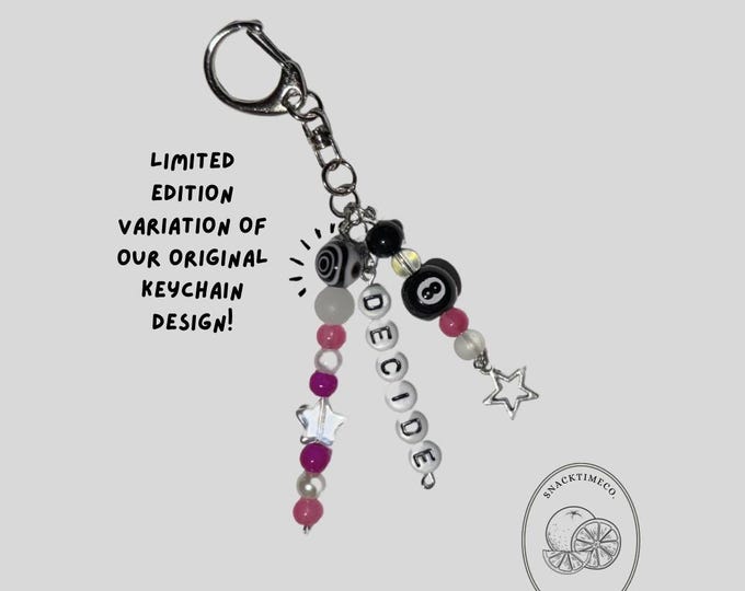 Pink Decide Keychain - Limited Edition