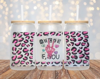 A B C D E F YOU UVDTF, Cup Wrap for 16 oz Libbey Glass Cans, Ready to Apply, No Heat Needed, Ready to Ship