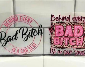 Bad B**** UVDTF,  Cup Wrap for 16 oz Libbey Glass Cans, Funny, Ready to Apply, No Heat Needed, Ready to Ship