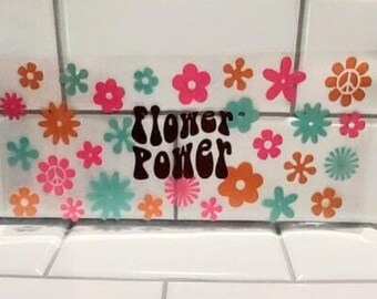 Flower Power, UVDTF Cup Wrap for 16 oz Libbey Glass Cans, Ready to Apply, No Heat Needed, Ready to Ship