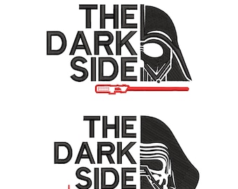 May include: Black and white graphic design featuring the text "The Dark Side" with a silhouette of Darth Vader's helmet and a red lightsaber.