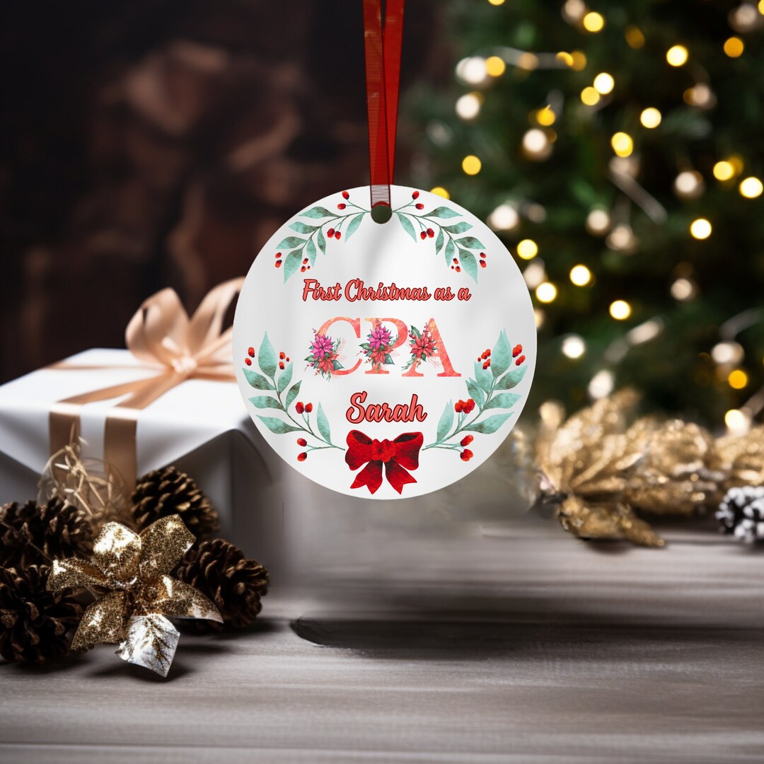 Personalized CPA Christmas Ornament First Christmas as a CPA Etsy