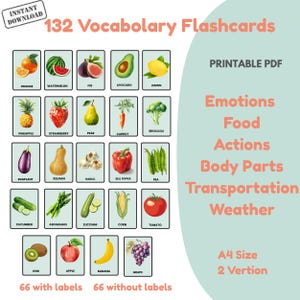 Può includere: Un set di 132 flashcard di vocabolario con illustrazioni di frutta, verdura e altri elementi. Le carte sono organizzate in categorie come cibo, azioni e parti del corpo. L'immagine include il testo "Download istantaneo" e "PDF stampabile".