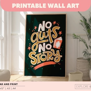 Printable Art No Guts No Story Lettered Illustrated Art Print | AirBnb Host Wall Art | Instant Access Download JPG | Retro Wall Art