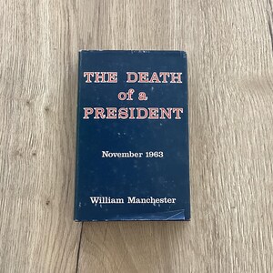 Vintage Kennedy assassination 1963  The Death of a President November 1963 hardback by William Manchester pub world books 1968