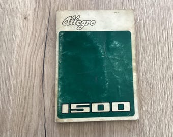 Vintage owners handbook Austin morris Allegro 1500  1973 British Leyland book