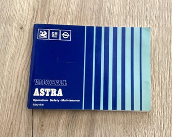 Vintage Astra car owners handbook march 1984  edition GM/ Vauxhall operation safety Maintenance book