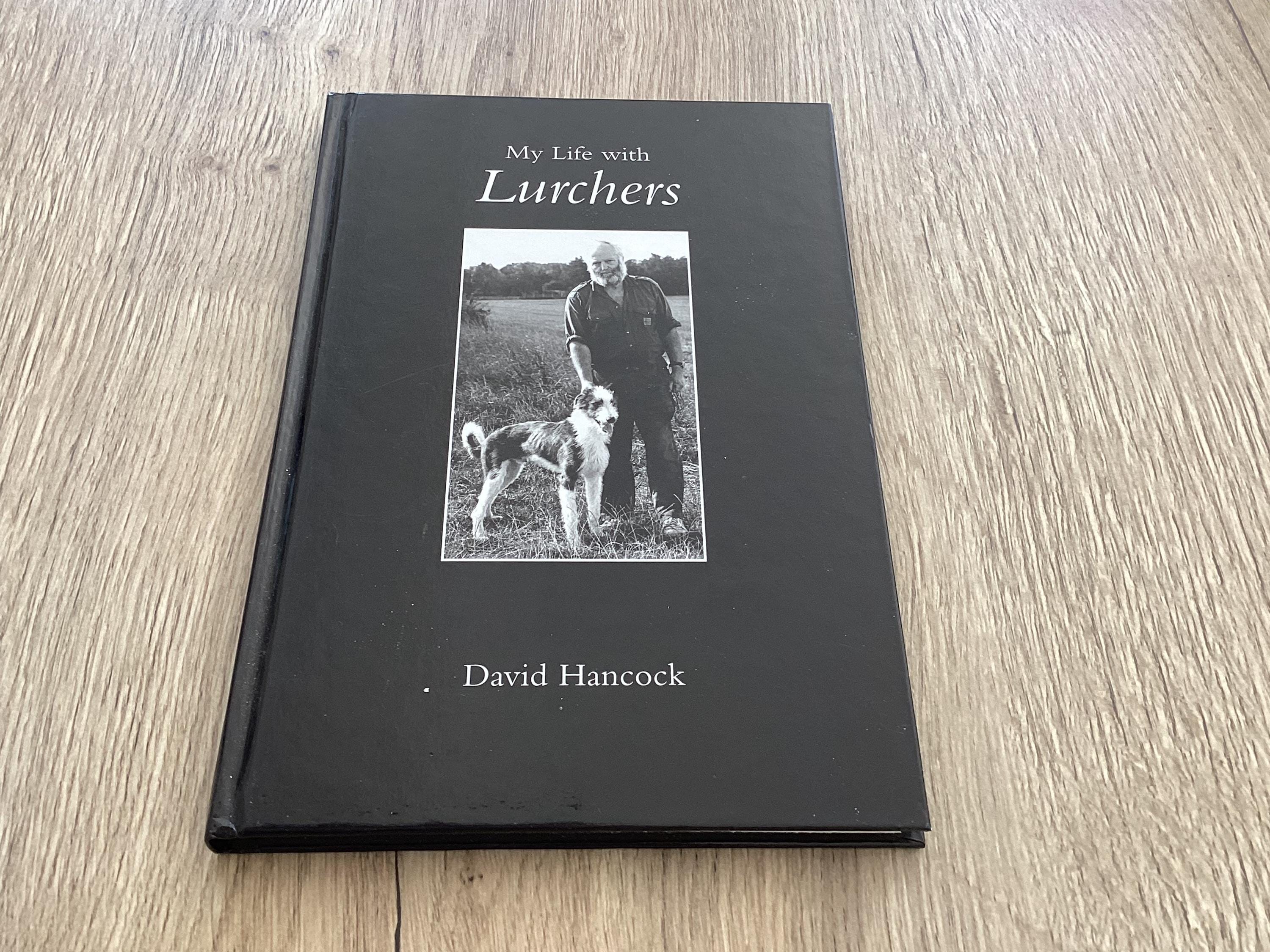 My Life With Lurchers by David Hancock Pub Coch -y Bond Du Books